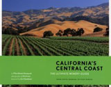 California's Central Coast: The Ultimate Winery Guide