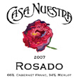 Casa Nuestra Winery's 2007 Rosado St. Helena Estate