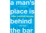 A Man's Place is Behind the Bar