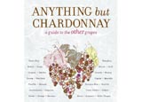 Anything but Chardonnay