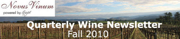 Enjoy the fall 2010 edition of our Quarterly Wine Newsletter!