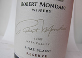 Wine label of Robert Mondavi 2008 Fum&eacute; Blanc Reserve, our Wine of the Week review